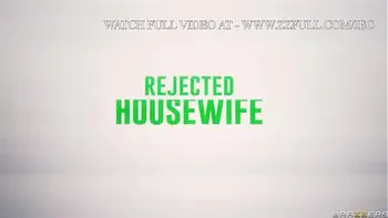 Rejected Housewife.Aletta Ocean / Brazzers  / stream full from www.zzfull.com/jec