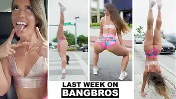 Last Week On BANGBROS.COM: 08/01/2020 - 08/07/2020