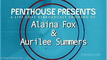 Alaina Fox - Aurilee Summers Live Chat