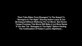 $Clov Kalani Luana Wakes Up On Side Of The Road Only To Take A Ride From Stranger Doctor Tampa