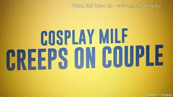 Cosplay MILF Creeps On Couple - Annabel Redd, Charli Phoenix / Brazzers  / stream full from www.zzfull.com/cree